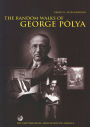 The Random Walks of George Polya