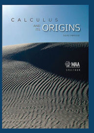 Calculus and Its Origins