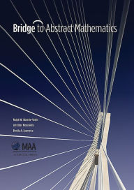 Title: Bridge to Abstract Mathematics, Author: Aristides Mouzakitis Ralph W. Oberste-Vorth