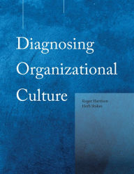 Diagnosing Organizational Culture Instrument / Edition 1