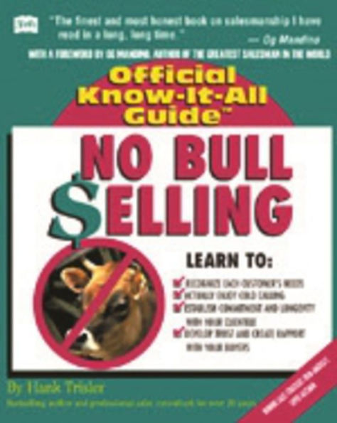 No Bull Selling: Creative Sales Techniques