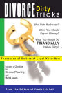 Divorce Dirty Tricks: Thousands of Dollars of Legal Know-How