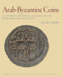 Arab-Byzantine Coins: An Introduction, with a Catalogue of the Dumbarton Oaks Collection