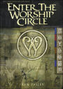 Enter the Worship Circle