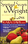 Spiritual Secrets to Weight Loss