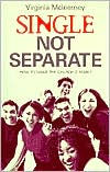 Single, Not Separate: How to Makethe Church Family