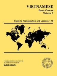 Title: Vietnamese Basic Course Volume 1, Author: Eleanor H. Jorden