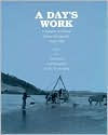 A Day's Work: A Sampler of Historic Maine Photographs,1860-1920