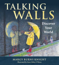 Title: Talking Walls: Discover Your World, Author: Margy Burns Knight