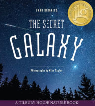 Title: The Secret Galaxy, Author: Fran Hodgkins