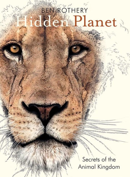 Hidden Planet: Secrets of the Animal Kingdom