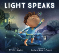 Title: Light Speaks, Author: Christine Layton