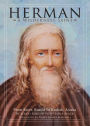 Herman: A Wilderness Saint: From Sarov, Russia to Kodiak, Alaska