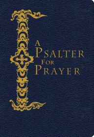Title: A Psalter for Prayer: Pocket Edition, Author: David Mitchell James BA