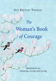 The Woman's Book of Courage