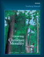 Teaching Manual for Growing in Christian Morality / Edition 2