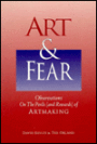 Art and Fear: Observations on the Perils (and Rewards) of Artmaking