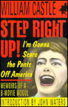 Step Right Up!: I'm Gonna Scare the Pants off America