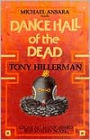 Dance Hall of the Dead (Joe Leaphorn and Jim Chee Series #2)