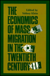 Title: Economics of Mass Migration in the Twentieth Century, Author: Sidney Klein