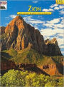 Zion National Park: The Story behind the Scenery
