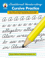 Title: Traditional Handwriting: Cursive Practice, Grades 2 - 5, Author: Carson Dellosa Education