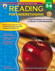 Reading for Understanding Grades 5-6: High Interest Activities to Boost Comprehension