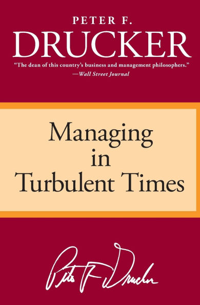 Managing in Turbulent Times