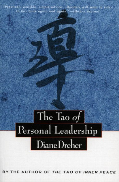 The Tao of Personal Leadership by Diane Dreher, Paperback