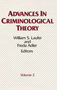 Title: Advances in Criminological Theory: Volume 2, Author: William S. Laufer