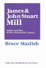 James and John Stuart Mill / Edition 1