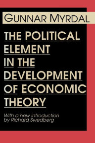 Title: The Political Element in the Development of Economic Theory, Author: Gunnar Myrdal