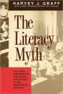 The Literacy Myth: Cultural Integration and Social Structure in the Nineteenth Century / Edition 1