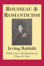 Rousseau and Romanticism / Edition 1