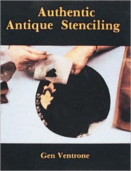 Title: Authentic Antique Stenciling, Author: Gen Ventrone