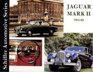 Title: Jaguar MkII 1955-1959, Author: Schiffer Publishing
