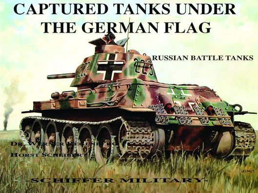 Captured Tanks Under the German Flag - Russian Battle Tanks
