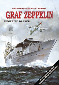 Title: Aircraft Carrier: Graf Zeppelin, Author: Siegfried Breyer