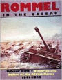 Rommel in the Desert: Victories and Defeat of the Afrikakorps 1941-1943