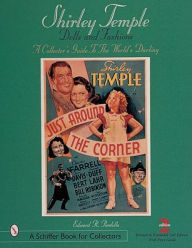 Title: Shirley Temple Dolls, Author: Edward R. Pardella