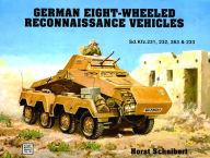 Title: German 8-Wheeled Reconnaissance Vehicles, Author: Horst Scheibert