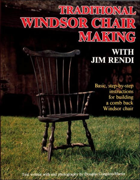Traditional Windsor Chair Making with Jim Rendi