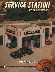 Title: Service Station Collectibles, Author: Rick Pease