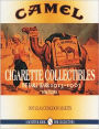 Camel Cigarette Collectibles: The Early Years, 1913-1963