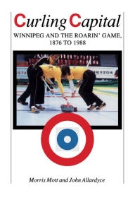 Title: Curling Capital, Author: Morris Mott