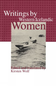 Title: Writings by Western Icelandic Women, Author: Kirsten Wolf