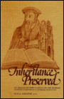 Inheritance Preserved: The Canadian reformed churches and free reformed chruches of Australia in historical perspetive