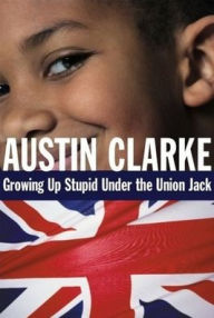 Growing up Stupid under the Union Jack