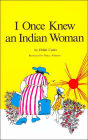 I Once Knew an Indian Woman