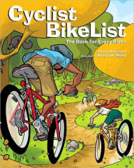 Title: Cyclist BikeList: The Book for Every Rider, Author: Laura Robinson